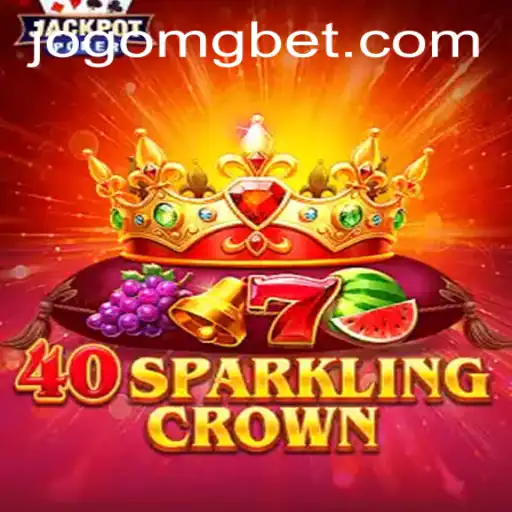 Unlock the Dazzling World of 40SparklingCrown: A Comprehensive Guide